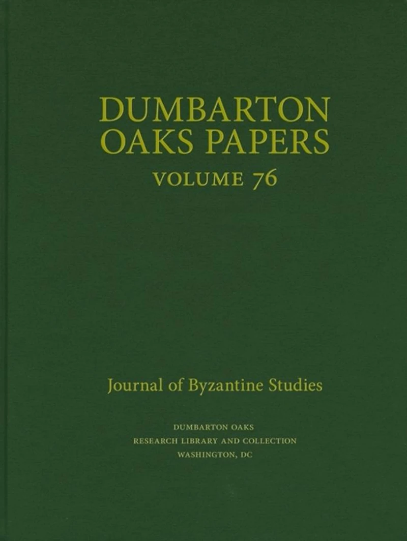 Dumbarton Oaks Papers, 76