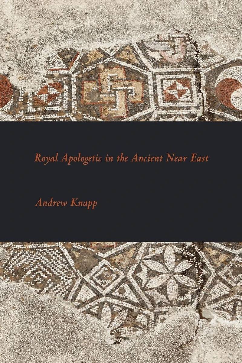 Royal Apologetic the Ancient Near East