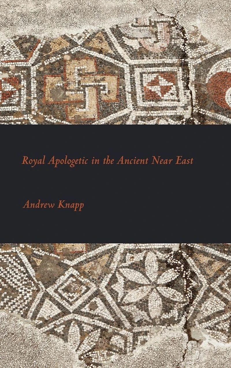 Royal Apologetic the Ancient Near East
