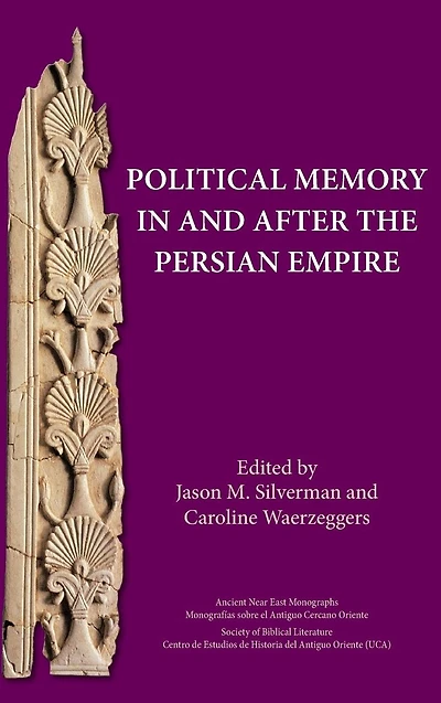 Political Memory and after the Persian Empire