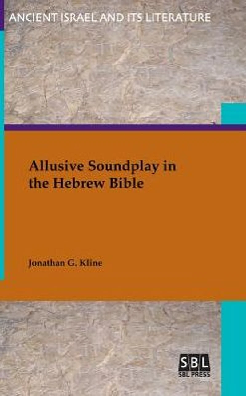 Allusive Soundplay in the Hebrew Bible