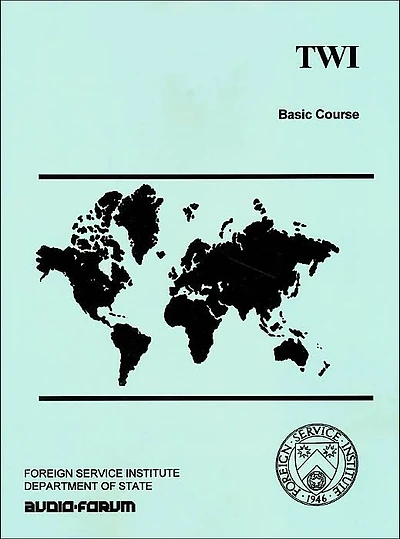 TWI Basic Course(Audio-Forum Language Course Series)