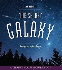 The Secret Galaxy