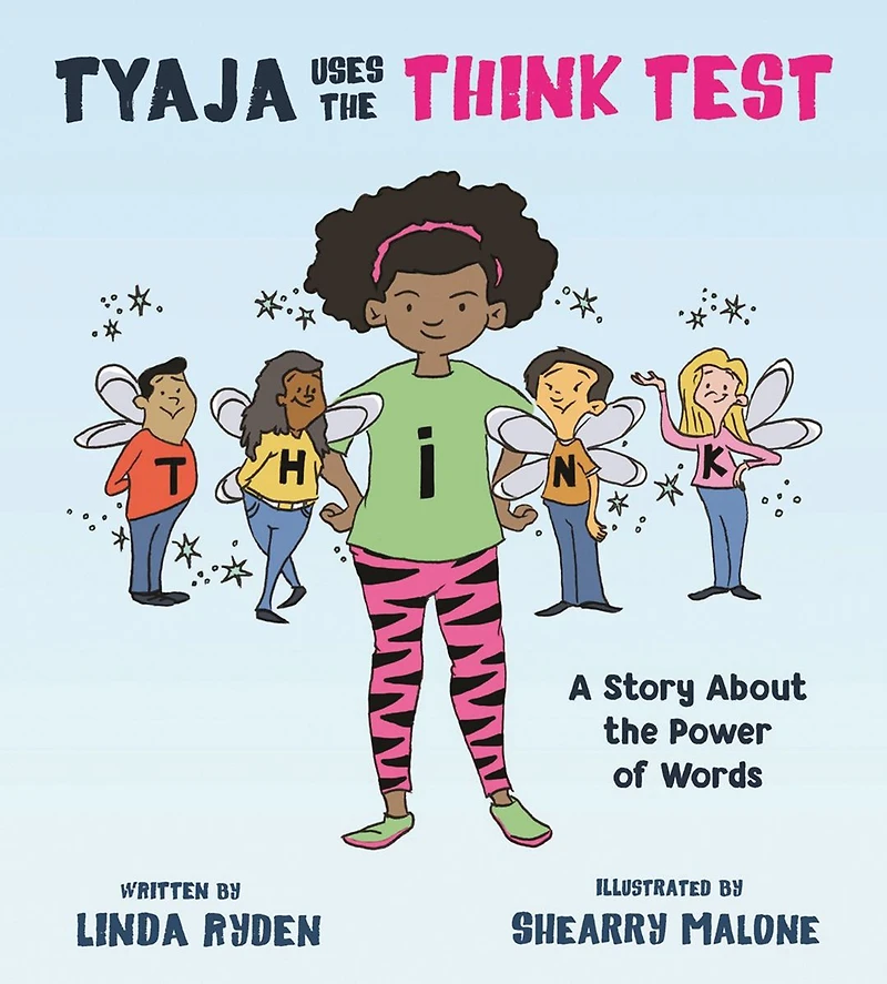 Tyaja Uses the THINK Test
