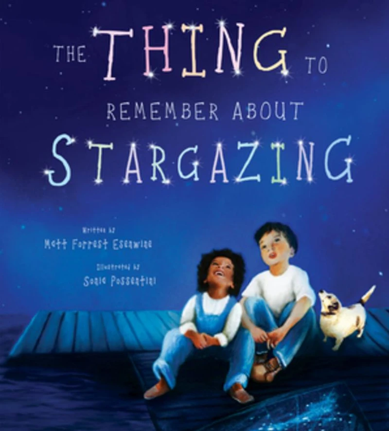 The Thing to Remember about Stargazing
