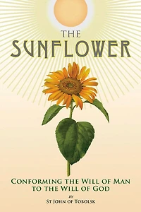 the Sunflower: Conforming Will of Man to God