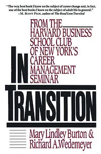 In Transition: From the Harvard Business School Club of New York's Career Management Seminar