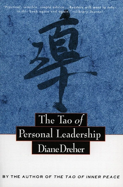 The Tao of Personal Leadership