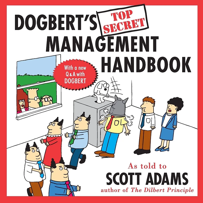 Dogbert's Top Secret Management Handbook