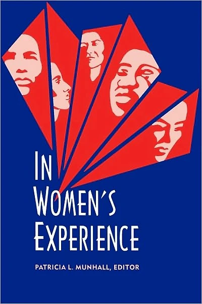 In Women's Experience, Volume I