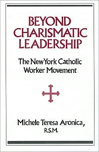 Beyond Charismatic Leadership: New York Catholic Women's Movement