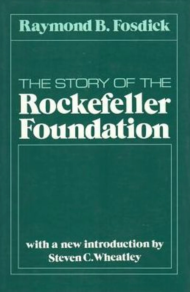 the Story of Rockefeller Foundation