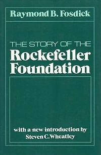 the Story of Rockefeller Foundation