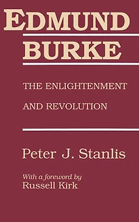 Edmund Burke: The Enlightenment and Revolution