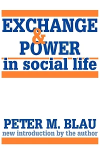 Exchange and Power Social Life