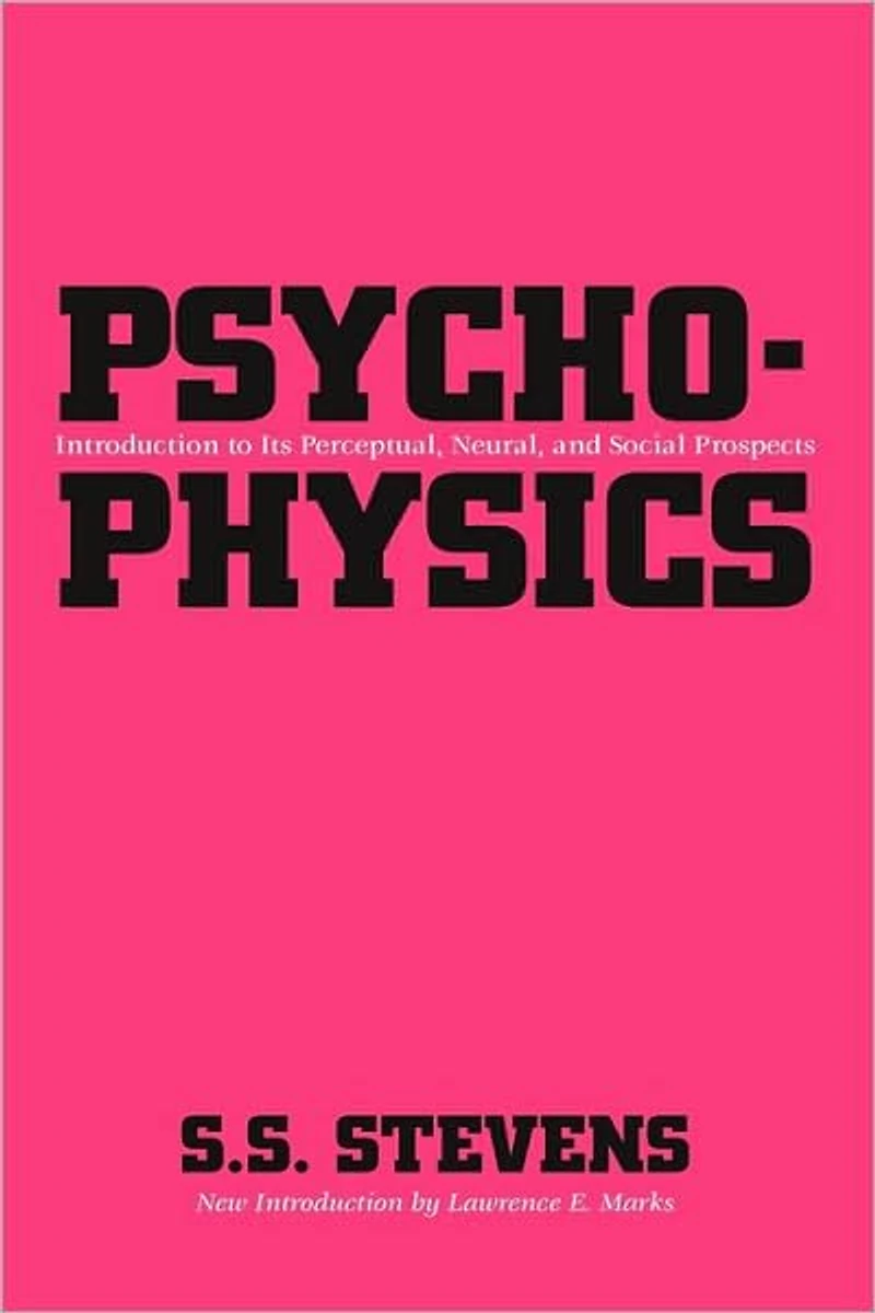 Psychophysics: Introduction to Its Perceptual, Neural and Social Prospects