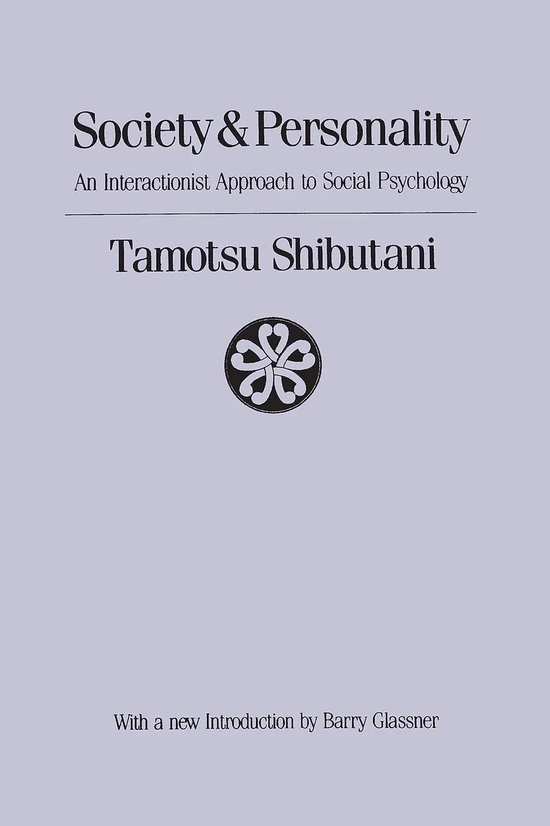 Society and Personality: Interactionist Approach to Social Psychology