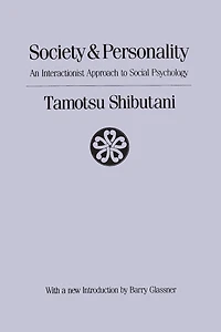 Society and Personality: Interactionist Approach to Social Psychology