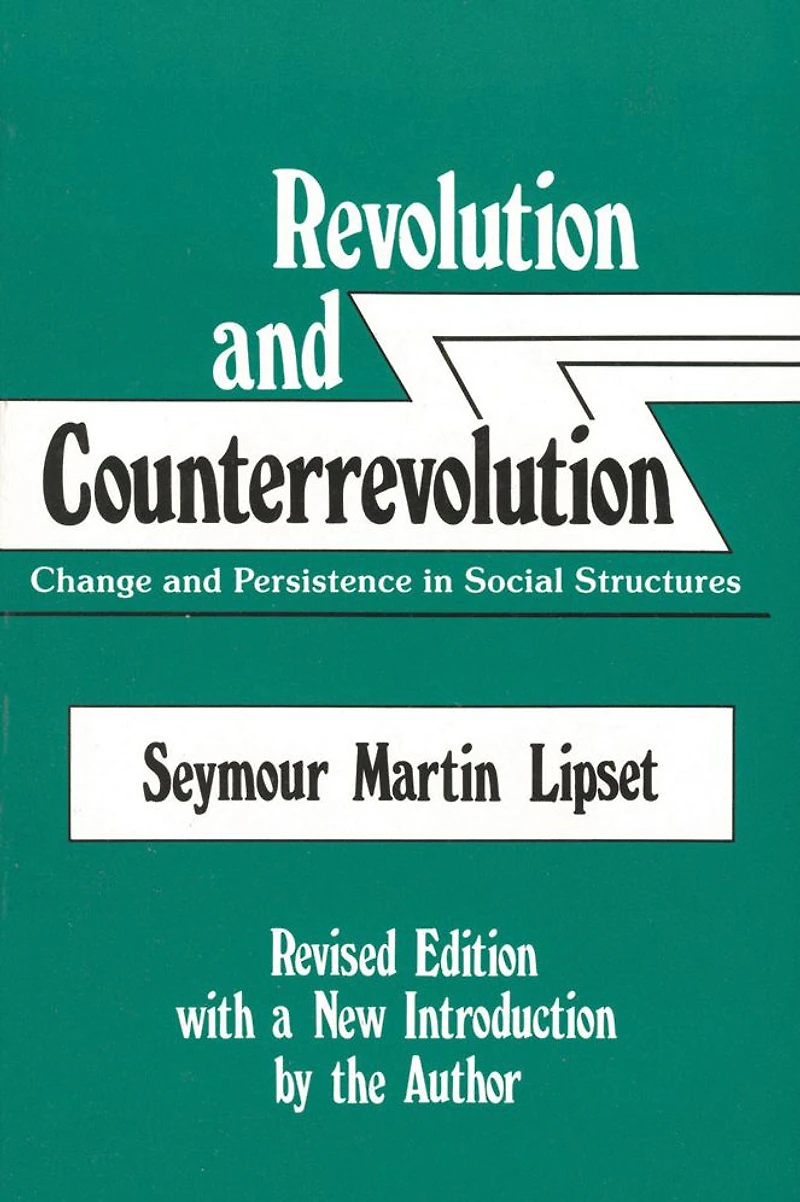 Revolution and Counterrevolution: Change Persistence Social Structures