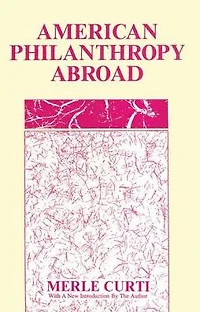 American Philanthropy Abroad