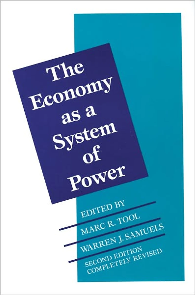The Economy as a System of Power: Corporate Systems