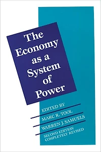 The Economy as a System of Power: Corporate Systems