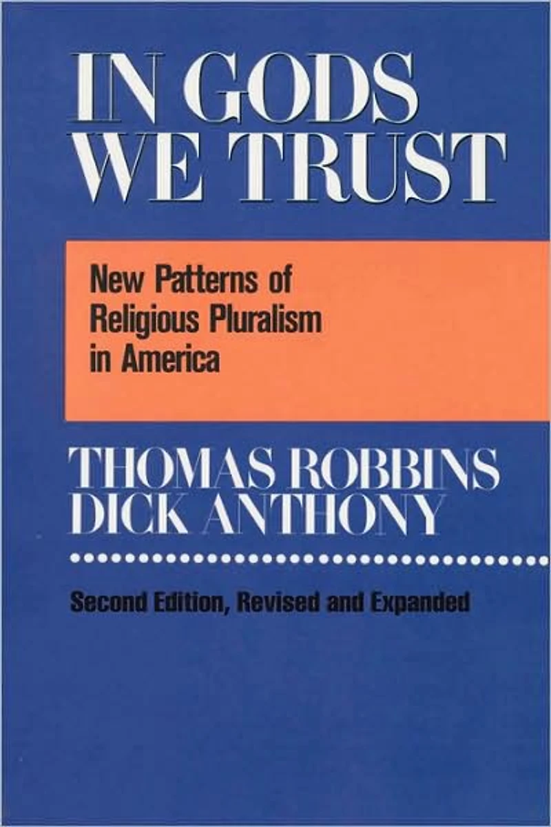 Gods We Trust: New Patterns of Religious Pluralism America
