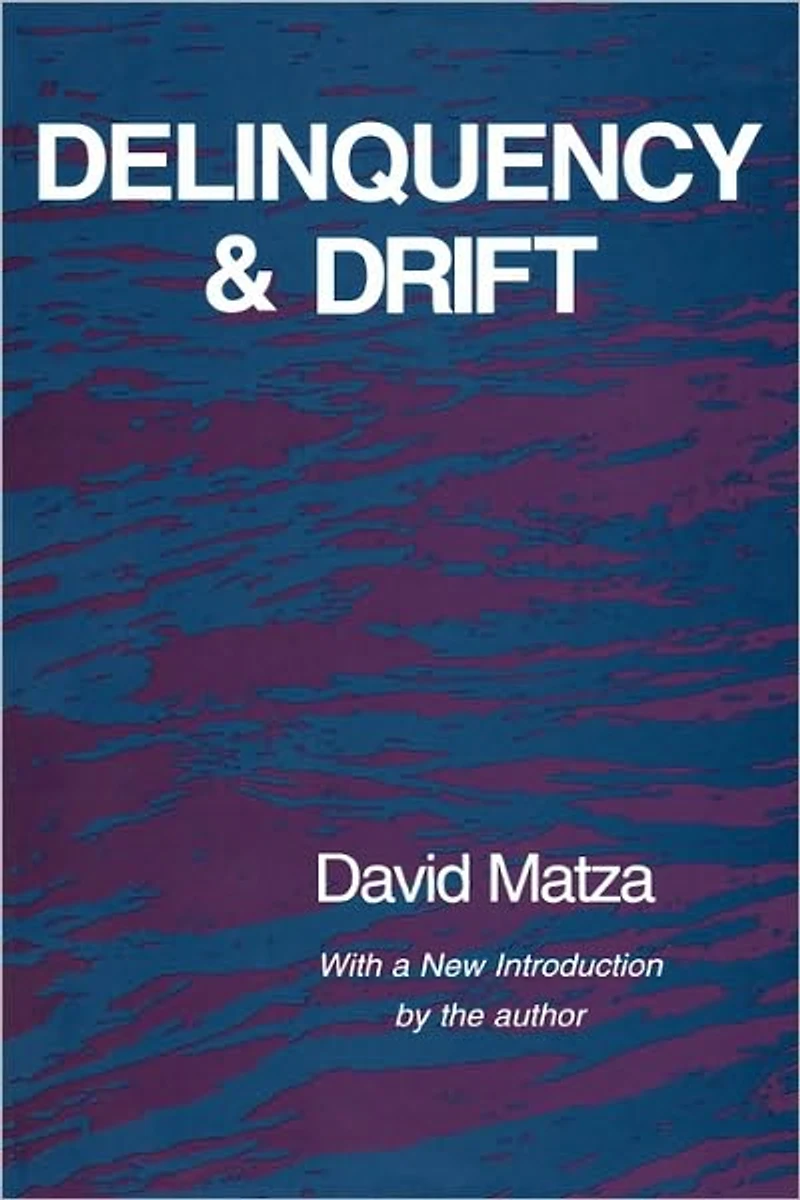 Delinquency and Drift