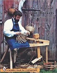 Old New England Splint Baskets and How to Make Them