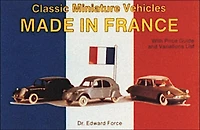Classic Miniature Vehicles: Made In France