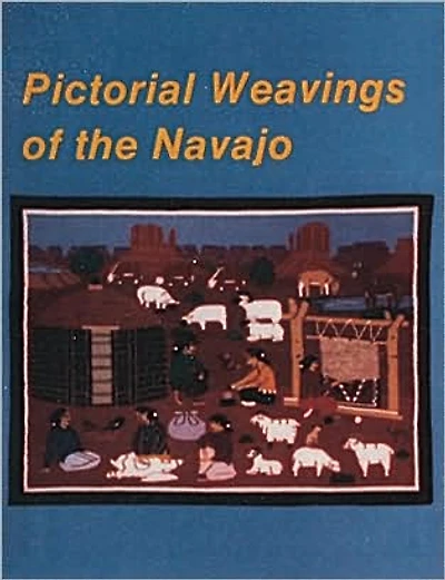 Pictorial Weavings of the Navajo