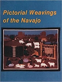 Pictorial Weavings of the Navajo