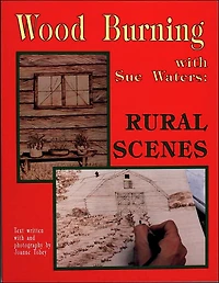 Wood Burning with Sue Waters: Rural Scenes