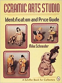 Ceramic Arts Studio: Identification and Price Guide