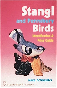 Stangl and Pennsbury Birds: Identification and Price Guide