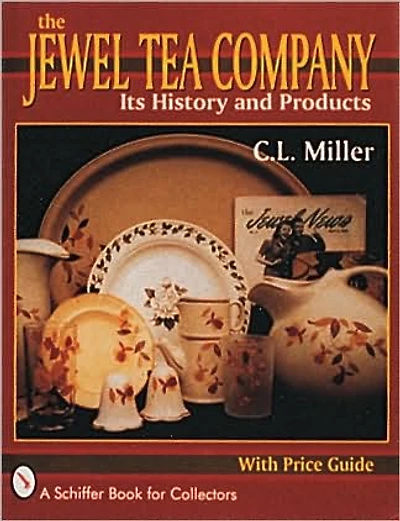 The Jewel Tea Company: Its History and Products