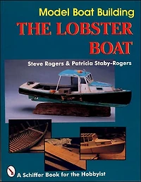 Model Boat Building: The Lobster Boat