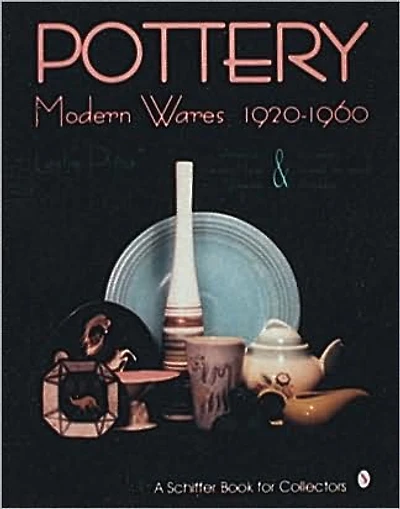 Pottery, Modern Wares 1920-1960