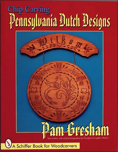 Chip Carving Pennsylvania Dutch Designs
