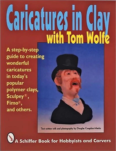 Caricatures in Clay with Tom Wolfe