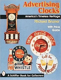 Advertising Clocks: America's Timeless Heritage