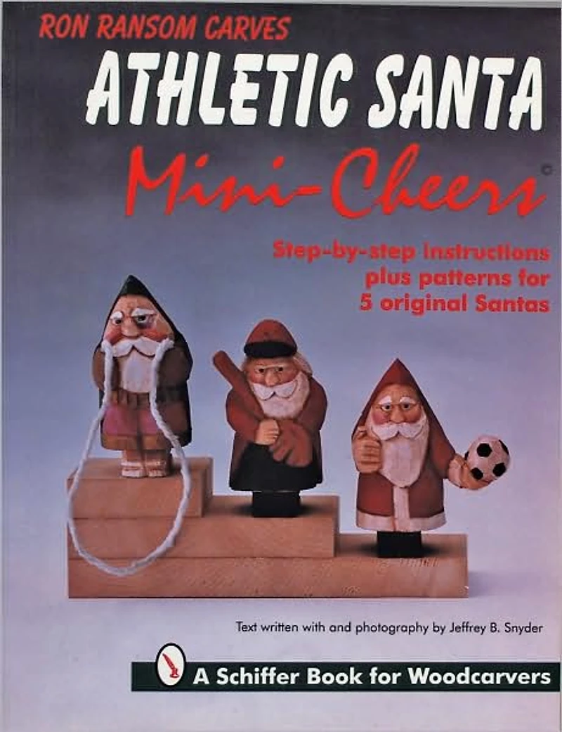 Ron Ransom Carves Athletic Santa Mini-Cheers©
