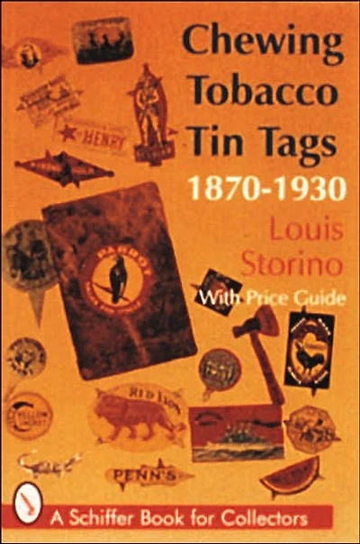 Chewing Tobacco Tin Tags: 1870-1930