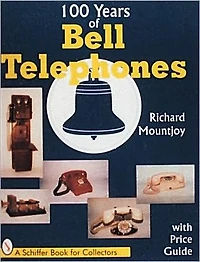 One Hundred Years of Bell Telephone