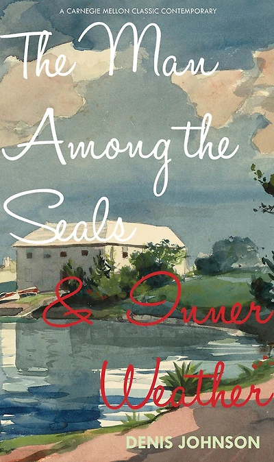 The Man Among the Seals and Inner Weather