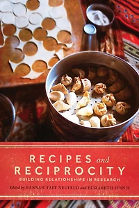 Recipes and Reciprocity: Building Relationships Research