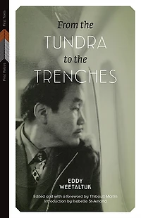 From the Tundra to Trenches