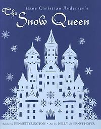 Hans Christian Andersen's The Snow Queen