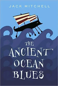 The Ancient Ocean Blues