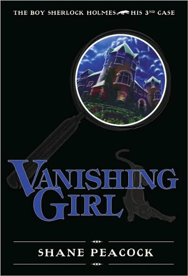 Vanishing Girl (Boy Sherlock Holmes Series #3)